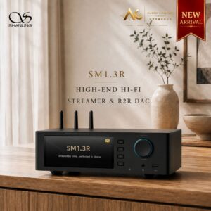 Shanling SM1.3R High-End Hi-Fi Streamer & R2R DAC