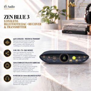 IFI Audio Zen Blue 3 (UK) Lossless Bluetooth DAC + Receiver & Transmitter