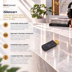 Silent Power iSilencer+ Usb Noise Filter & Signal Rebalancer -All-Type (USB A-A)/(USB C-A)/(USB C-C)